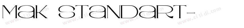 mak standart字体转换